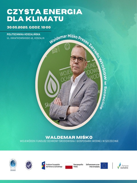 Grafika przedstawia Prezesa WFOŚiGW w Szczecinie. Informuje o konferencji w dniu 30 maja 2025 r.