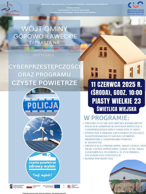 Grafika przedstawia elementy graficzne typu dom, wiatrak, radiowóz oraz informacje informujące o spotkaniu w gminie Górowo Iławieckie w dniu 11 czerwca od godziny 10:0 w Piastach Wielkich 23 w świetlicy wiejskiej
