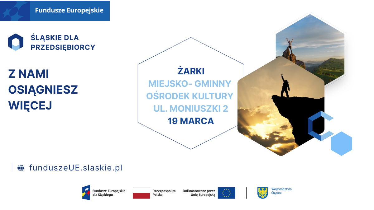 Grafika przedstawia dwie postaci zdobywające szczyty. Grafika jest zaproszeniem na spotkanie Śląskie dla Przedsiębiorcy - Z nami osiągniesz więcej w Miejsko-Gminnym Ośrodku Kultury przy ul. Moniuszki 1 w Żarkach