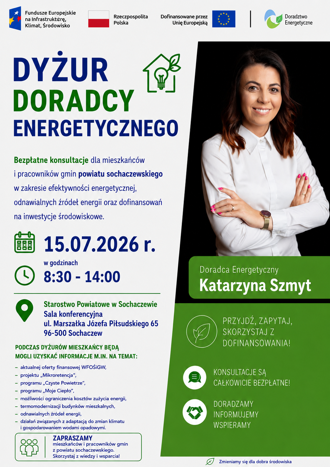 Grafika przedstawia Doradcę Energetycznego z Wojewódzkiego Funduszu Ochrony Środowiska i Gospodarki Wodnej w Warszawie, który zaprasza na dyżur Doradcy Energetycznego w Starostwie Powiatowym w Sochaczewie 15 lipca