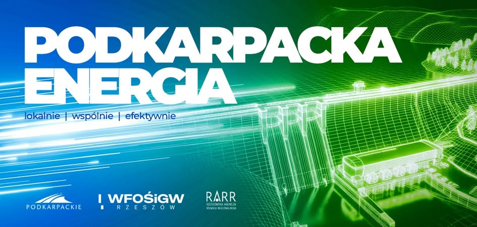 Konferencja Podkarpacka Energia. Lokalnie. Wspólnie. Efektywnie